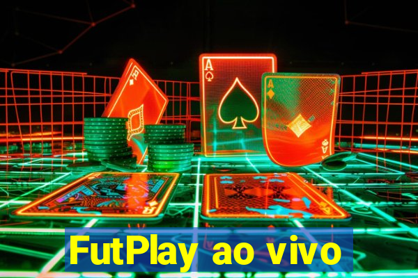 FutPlay ao vivo